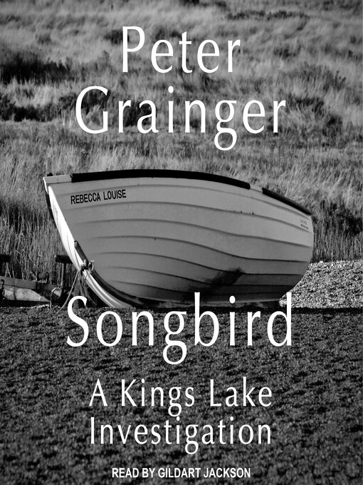 Title details for Songbird by Peter Grainger - Wait list